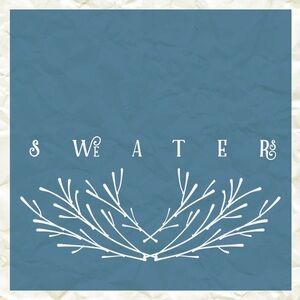 SWEATER WEATHER